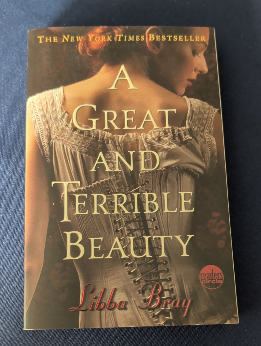 A Great and Terrible Beauty by Libba Bray